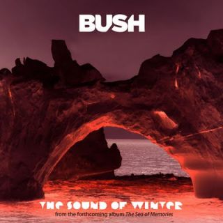 The Sound Of Winter è il singolo che anticipa l'uscita del nuovo album dei Bush (Radio Date: 9 Settembre 2011)